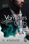 [The Vampire's Club 03] • The Vampire's Club (An M/M Vampire Romance) (Book 3)